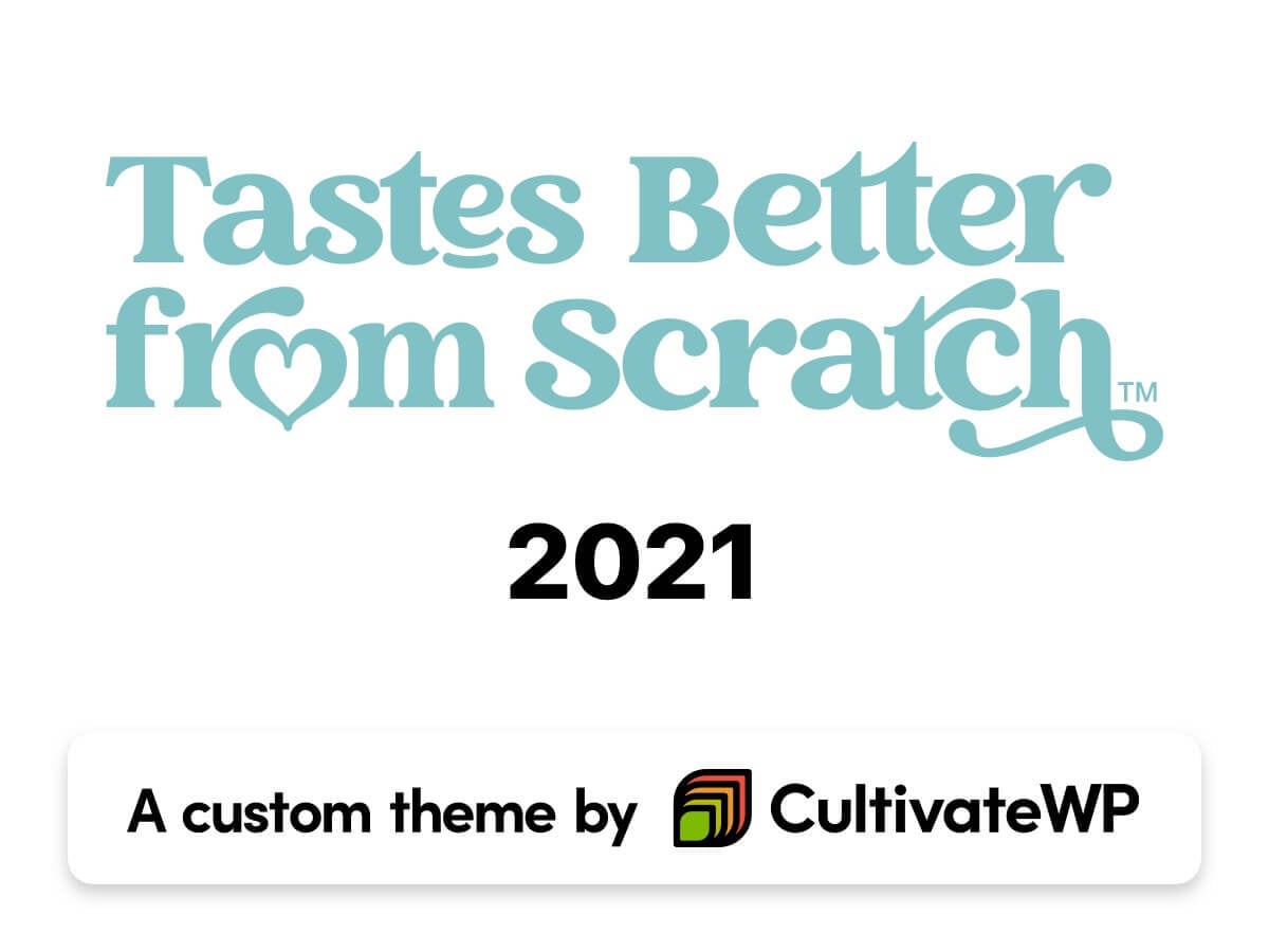 Tastes Better From Scratch 2021