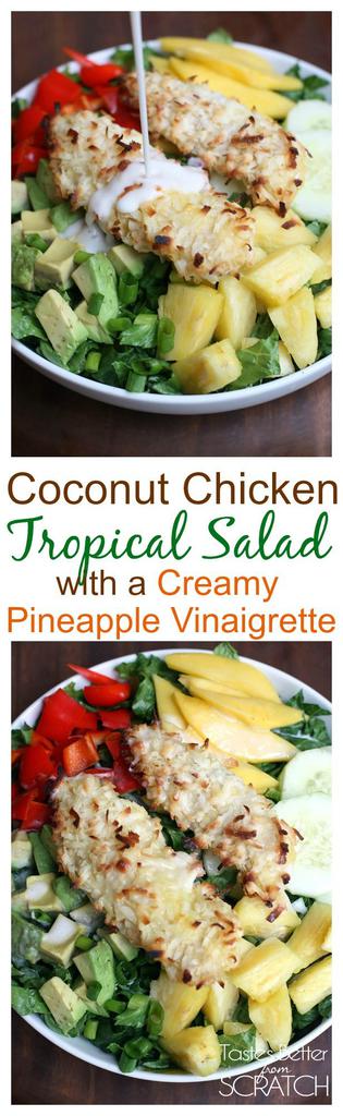 Coconut Chicken Tropical Salad with Creamy Pineapple Vinaigrette from TastesBetterFromScratch.com