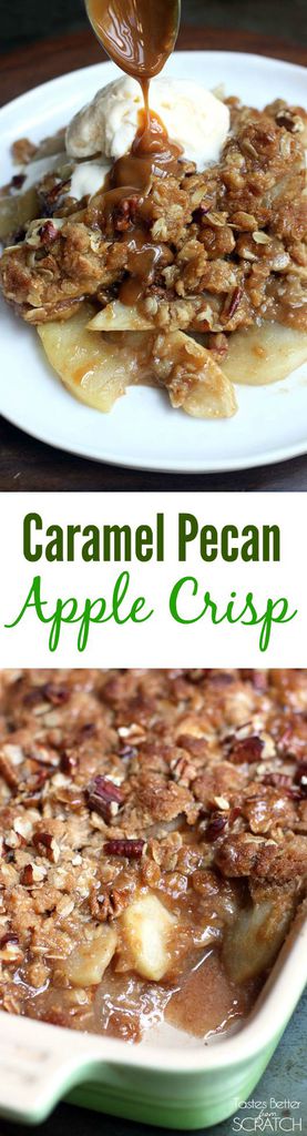 This apple crisp recipe is AMAZING! Tart Granny Smith apples drizzled with caramel and topped with a pecan, oat crumble, baked to perfection! Recipe from Tastes Better From Scratch 