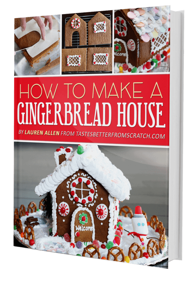 How to make a Gingerbread House-- recipes and tutorial from Tastes Better From Scratch