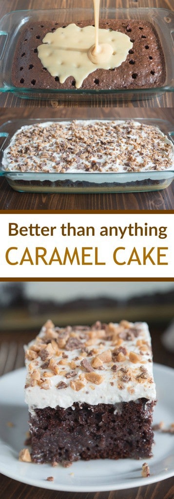 Better than Anything Cake made with caramel sauce and fresh whipped cream. This recipe is one of our favorite cakes ever! | Tastes Better From Scratch