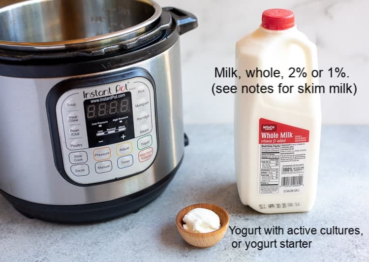 Ingredients and equipment needed for Instant pot yogurt including milk, yogurt starter and an instant pot.