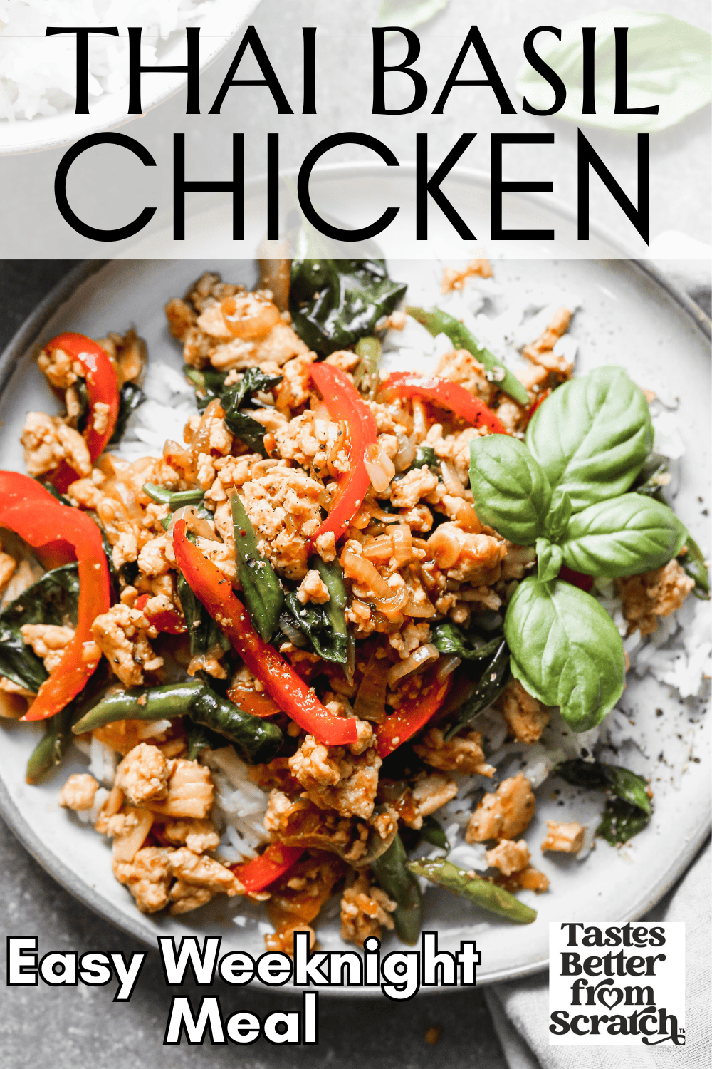 Easy Thai Basil Chicken - Tastes Better From Scratch
