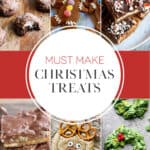 a collage of 6 must make Christmas treats.