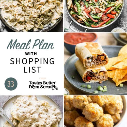Free Weekly Meal Plans (with Grocery Lists) - Tastes Better from Scratch