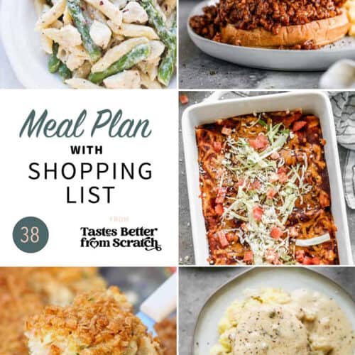 Free Weekly Meal Plans (with Grocery Lists) - Tastes Better from Scratch