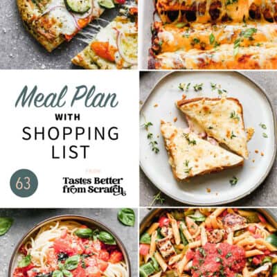 Free Weekly Meal Plans (with Grocery Lists) - Tastes Better from Scratch