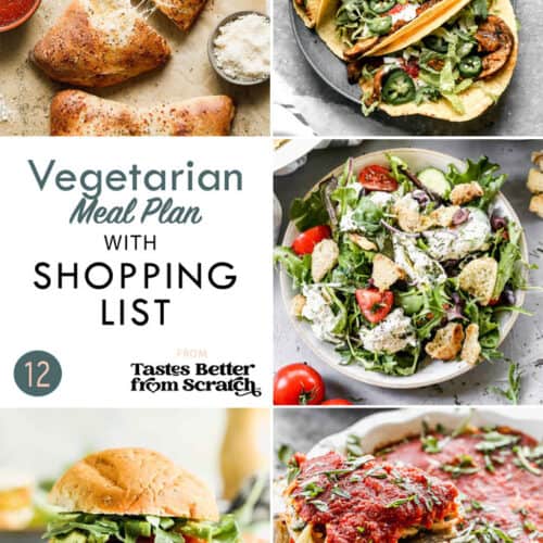 Free Weekly Meal Plans (with Grocery Lists) - Tastes Better from Scratch