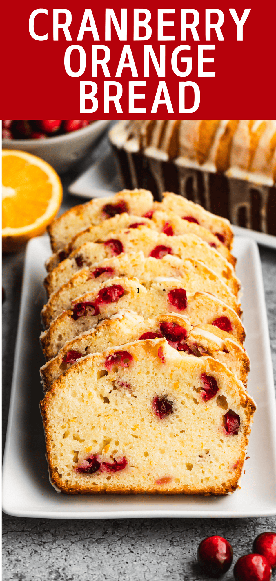 Cranberry Orange Bread