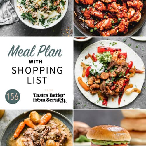 Free Weekly Meal Plans (with Grocery Lists) - Tastes Better from Scratch