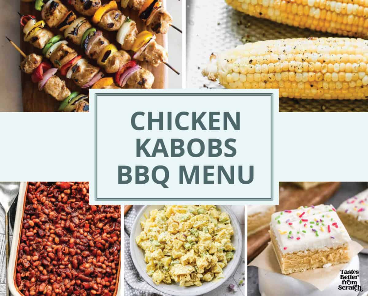 A collage showing a complete BBQ Menu idea featuring Chicken Kabobs with sides and dessert included.