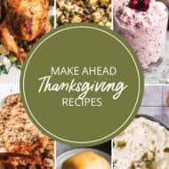 Make-ahead Thanksgiving recipes with a prep timeline and checklist.