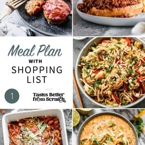 Free Weekly Meal Plans (with Grocery Lists) - Tastes Better from Scratch
