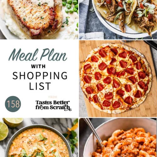 Free Weekly Meal Plans (with Grocery Lists) - Tastes Better from Scratch