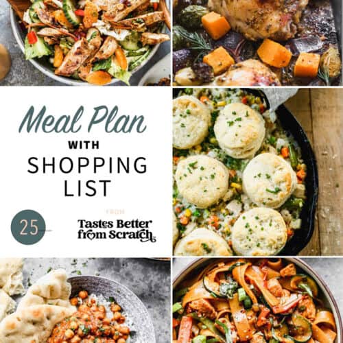 Free Weekly Meal Plans (with Grocery Lists) - Tastes Better from Scratch